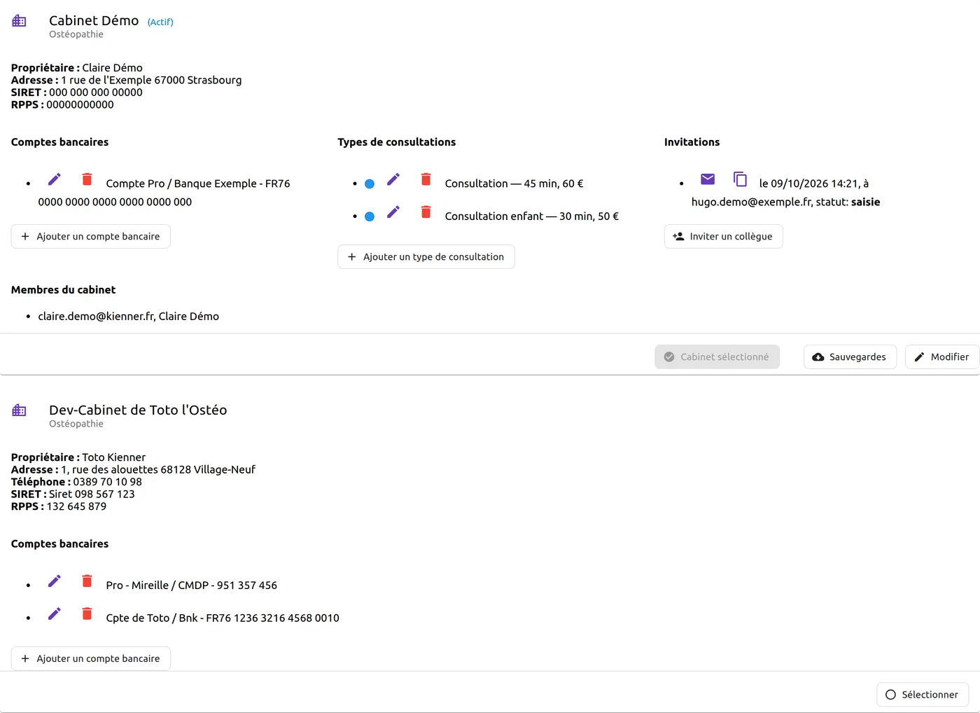 Page « Cabinet(s) » de Claire Démo avec deux fiches. En haut, le Cabinet Démo, marqué « (Actif) », dont elle est propriétaire : coordonnées, « Comptes bancaires », « Types de consultations », « Invitations », « Membres du cabinet », et les boutons « Cabinet sélectionné » (grisé), « Sauvegardes » et « Modifier ». En bas, le cabinet d’un collègue, dont elle est membre : coordonnées et « Comptes bancaires » seulement, et le bouton « Sélectionner ».