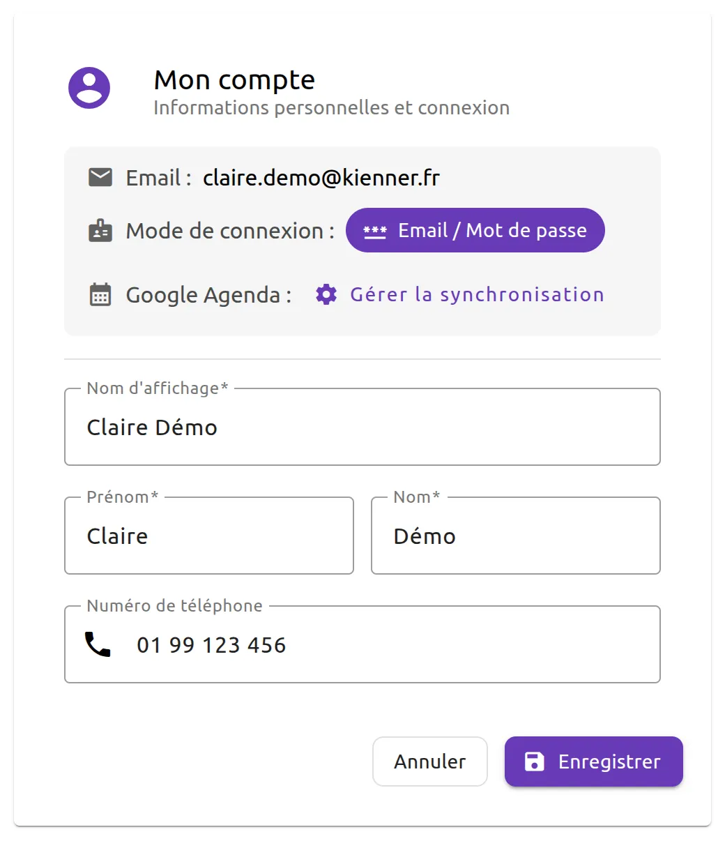 Écran « Mon compte » : adresse e-mail, mode de connexion « Email / Mot de passe », lien « Gérer la synchronisation » de Google Agenda, puis les champs « Nom d’affichage », « Prénom », « Nom » et « Numéro de téléphone », avec les boutons « Annuler » et « Enregistrer ».